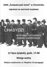 Świętokrzyski Sztetl w Chmielniku zaprasza na wernisaż wystawy fotografii „Chasydzi”