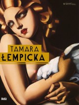 Najdroższa polska malarka Tamara Łempicka cały czas na topie. 