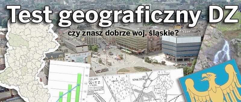 Sprawdź swoją wiedzę z geografii woj. śląskiego [QUIZ DZ]