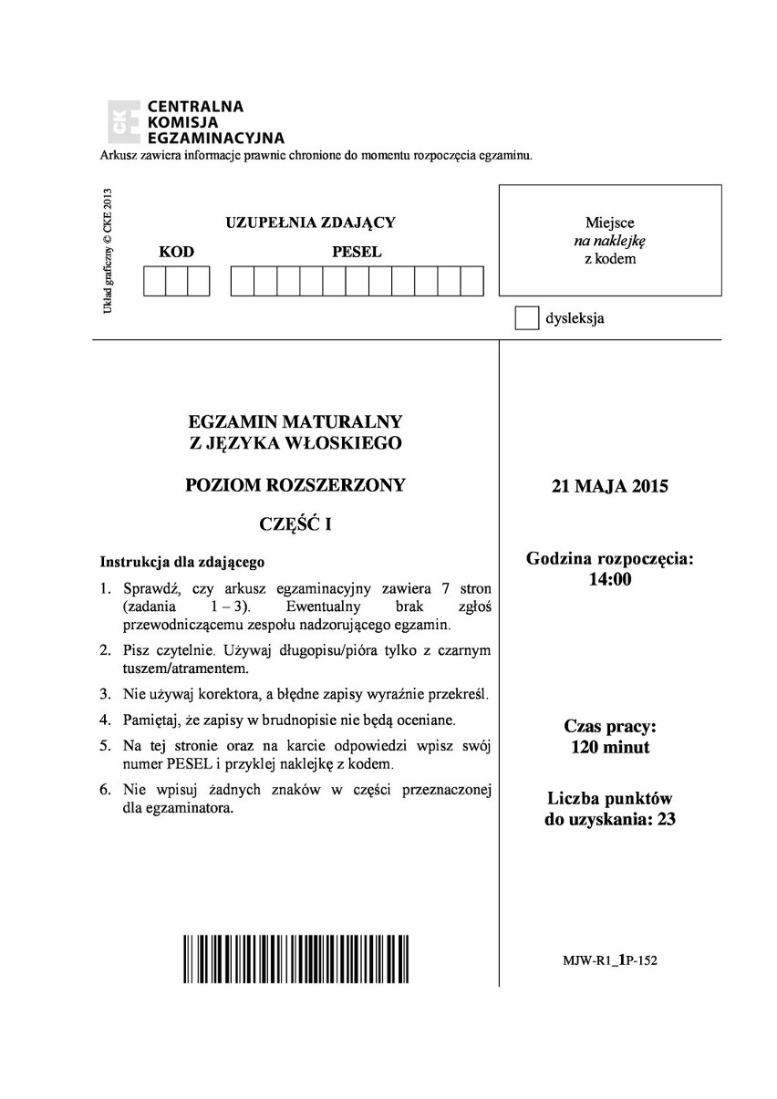 Matura 2015: Język WŁOSKI poziom rozszerzony dla TECHNIKUM [ODPOWIEDZI, ARKUSZE CKE]