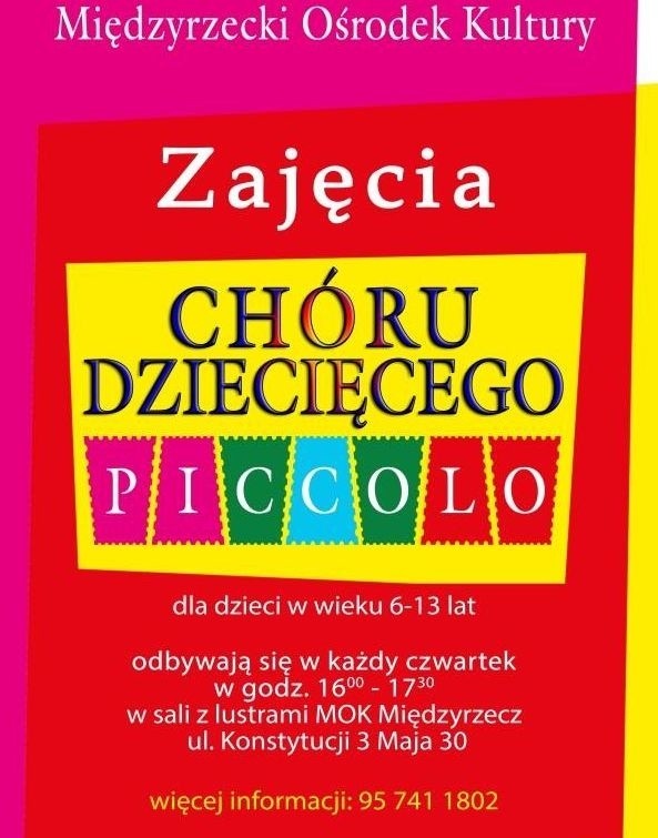 W Międzyrzeckim Ośrodku Kultury powstał dziecięcy chór Piccolo.