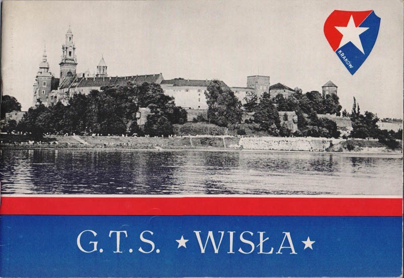 "G.T.S. Wisła". Rok wydania: 1971. Autor: Czesław Sułek...