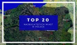 Oto 10 najbogatszych miast w Polsce! Zdziwisz się kto na czele!