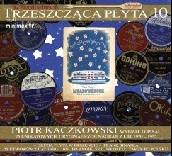 Trzeszcząca płyta vol. 10 a na niej Frank Sinatra śpiewający po polsku