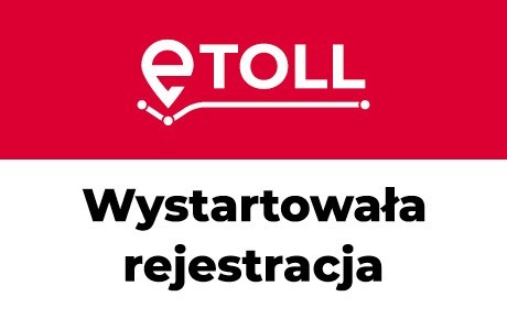 Zanim pojedziesz krajową drogą płatną: Zarejestruj się w nowym systemie e-TOLL [zdjęcia]