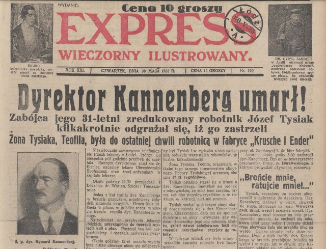 29 maja  1935 r. bezrobotny robotnik  śmiertelnie postrzelił Ryszarda Kannenberga, dyrektora pabianickiej fabryki Krusze i Ender.
