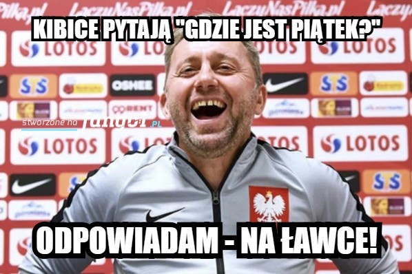 Kiedy gra reprezentacja Polski, to nie może obyć się bez...