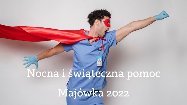 Placówki NFZ, z których pomocy można skorzystać podczas weekendu majowego i nie tylko...Zobacz kolejne zdjęcia. Przesuwaj zdjęcia w prawo - naciśnij strzałkę lub przycisk NASTĘPNE