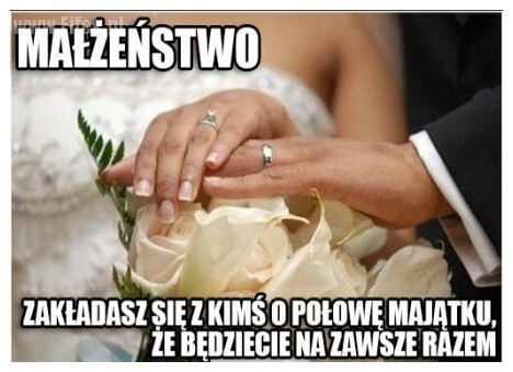 Nie ma to jak małżeństwo? Memy potrafią obedrzeć ze złudzeń...