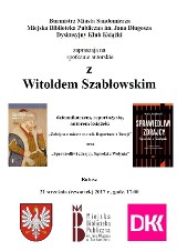 Spotkanie autorskie z Witoldem Szabłowskim w Sandomierzu w czwartek