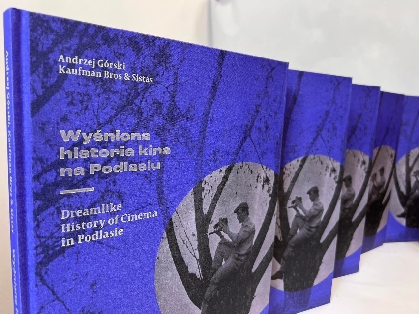 Białystok. "Wyśniona historia kina na Podlasiu" – promocja albumu o kinematografii naszego regionu [ZDJĘCIA]