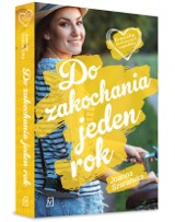 Joanna Szarańska „Do zakochania jeden rok” RECENZJA: tajemnicze zniknięcie, biuro matrymonialne i śledztwo Zojki. Druga część serii