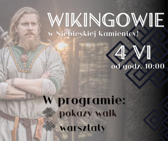 Pokazy walk wikingów zaplanowano na godzinę 11 i 13.