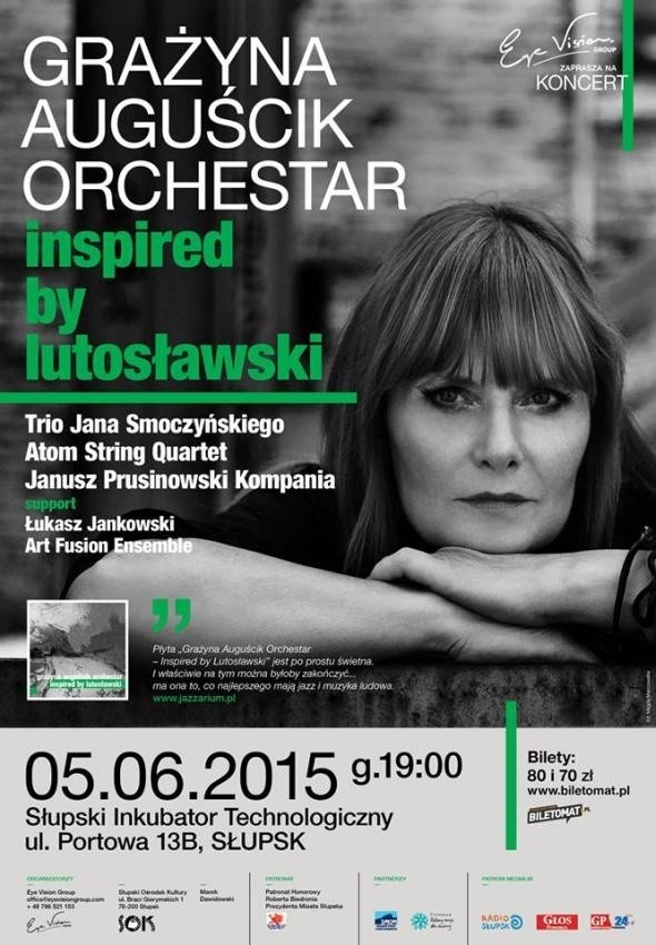 Grażyna Auguścik "Orchestar- Inspired by Lutosławski" zagra w Słupsku