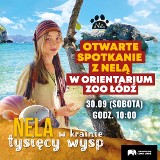 Nela - już nie taka - mała podróżniczka - odwiedzi łódzkie Orientarium. Zobacz kiedy i jak można się z nią spotkać? 