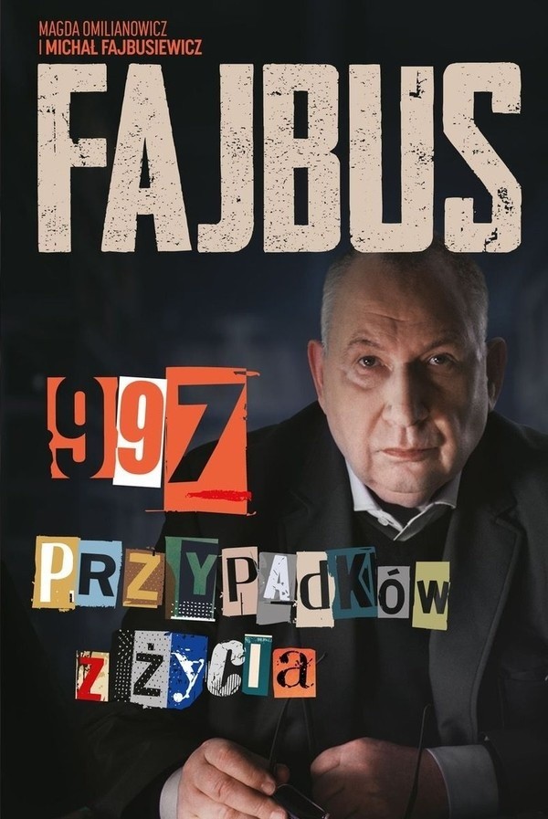 Magda Omilianowicz i Michał Fajbusiewicz – Fajbus. 997 przypadków z życia