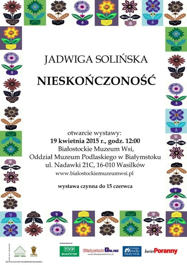 Białostockie Muzeum Wsi zaprasza na wernisaż twórczości Jadwigi Solińskiej