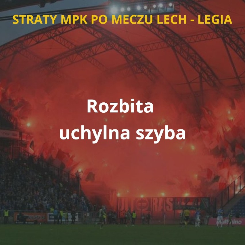 MPK Poznań podliczyło straty po niedzielnym meczu Lech -...