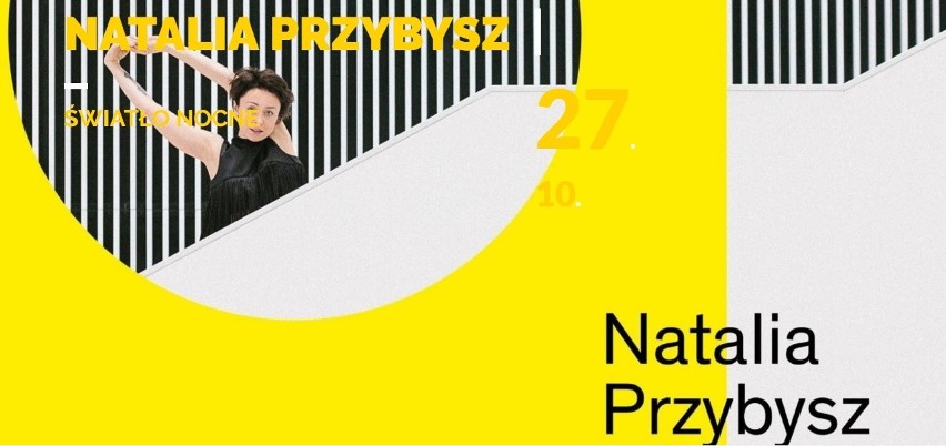 Koncert Natalii Przybysz w Katowicach...