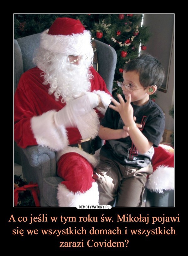Memy o Świętym Mikołaju - na 6 grudnia >>>...
