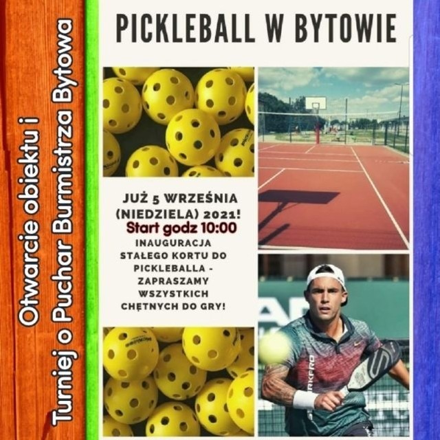 Pickleball to gra dla fanów tenisa zarówno ziemnego jak i stołowego. Otwarcie i turniej już w niedzielę.