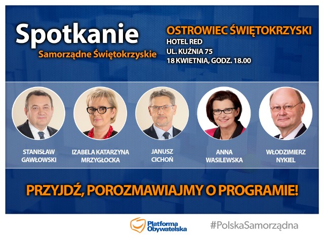 Plakat promujący spotkanie z politykami Platformy Obywatelskiej w Ostrowcu Świętokrzyskim