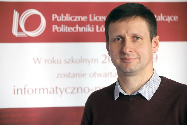 Paweł Kowalczyk, wicedyrektor Publicznego Liceum Ogólnokształcącego Politechniki Łódzkiej oraz nauczyciel języka polskiego w tej szkole