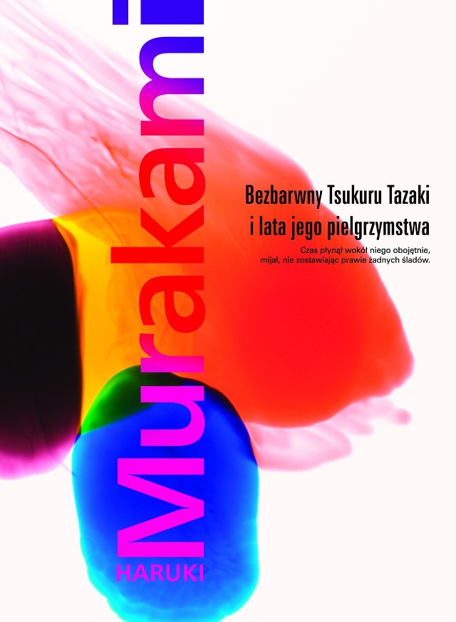 Haruki Murakami: Bezbarwny Tsukuru Tazaki i lata jego pielgrzymstwa