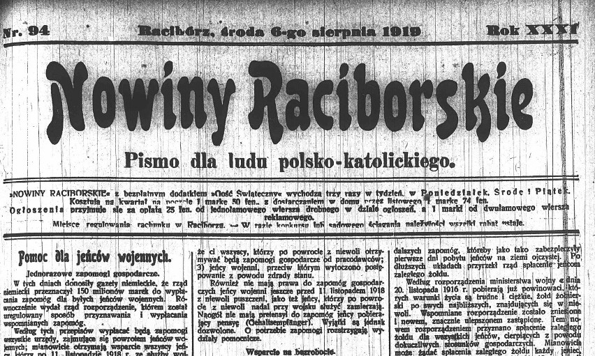 "Nowiny Raciborskie” z 6 sierpnia 1919 roku informowały o...