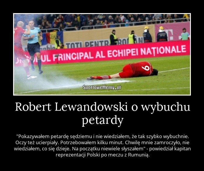 Memy po meczu Polska - Rumunia: petarda za petardę