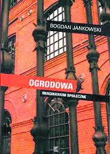 Niezwykła historia ulicy Ogrodowej leżącej w sercu Łodzi