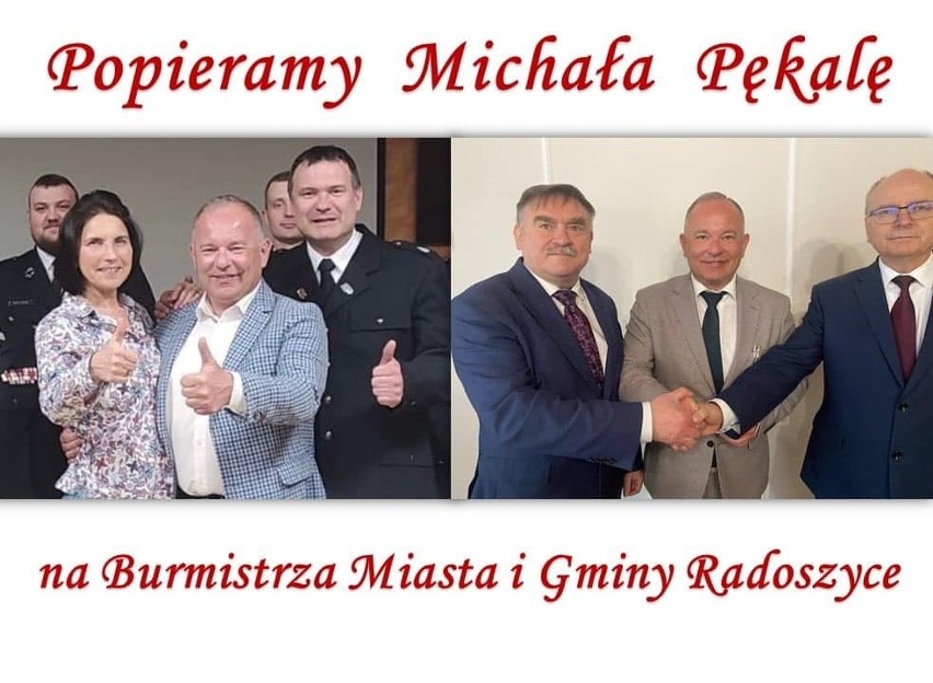Michała Pękalę poparli między innymi burmistrz Końskich,...