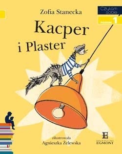 Kacper i Plaster, Zofia Stanecka,  ilustracje Agnieszka...