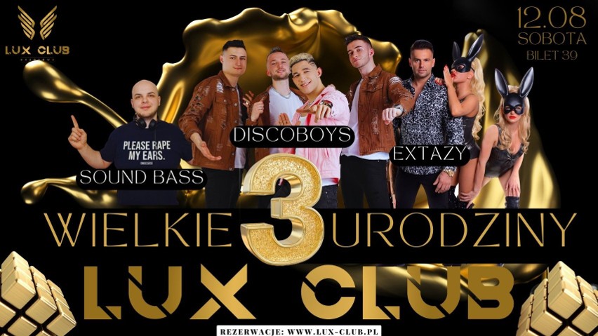 Discoboys, Extazy i Sound Bass zagrają w Lux Clubie w Brzozowej. Trzecie urodziny klubu w sobotę, 12 sierpnia