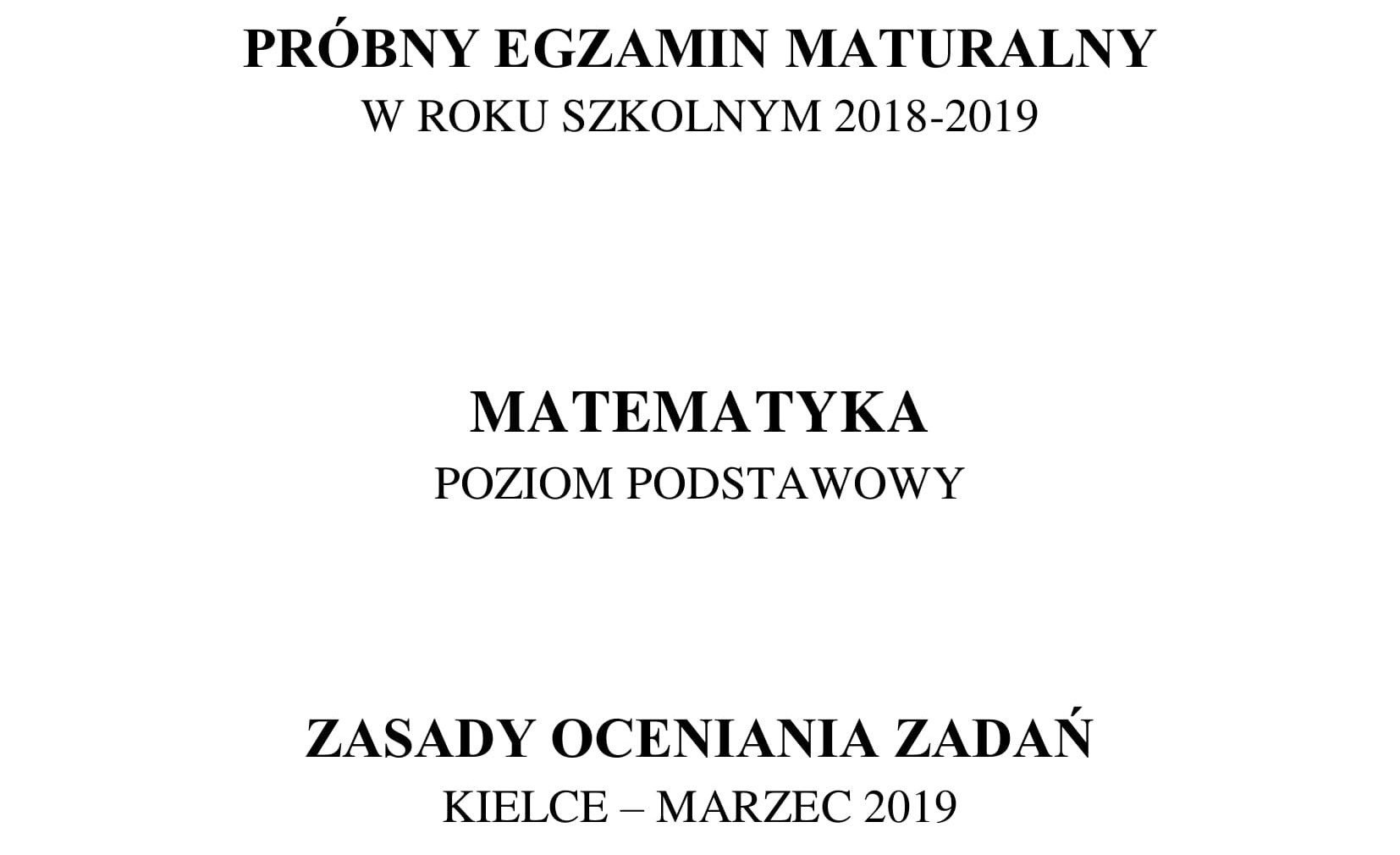 Próbna matura 2019 matematyka Echa Dnia ODPOWIEDZI | Echo Dnia