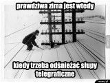 Zima z przymrużeniem oka czyli ZIMOWE MEMY. Najlepsze śmieszne obrazki i zdjęcia