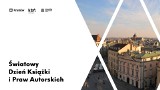 Światowy Dzień Książki i Praw Autorskich w Krakowie Mieście Literatury UNESCO 