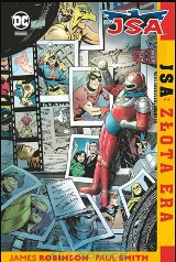 "JSA. Złota era" - piękny hołd złożony twórcom i bohaterom komiksów z zapomnianych dzisiaj czasów RECENZJA
