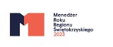 Rusza prestiżowy konkurs Menedżer Roku Regionu Świętokrzyskiego 2023