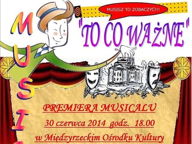 Grupa młodzieży z Bukowca pod Międzyrzeczem przez kilka miesięcy pracowała nad musicalem. Jego premiera odbędzie się w poniedziałek w Międzyrzeckim Ośrodku Kultury.
