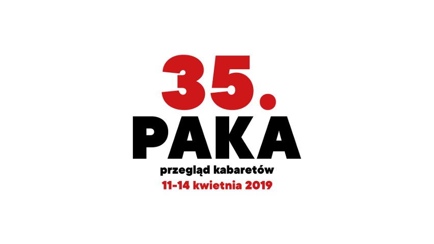 35. edycja przeglądu najlepszych polskich kabaretów PAKA...