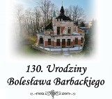 W niedzielę świętują 130. Urodziny Bolesława Barbackiego. Warto przenieść się w tamte czasy