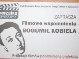 Filmowy weekend z Kobielą w Koronowie