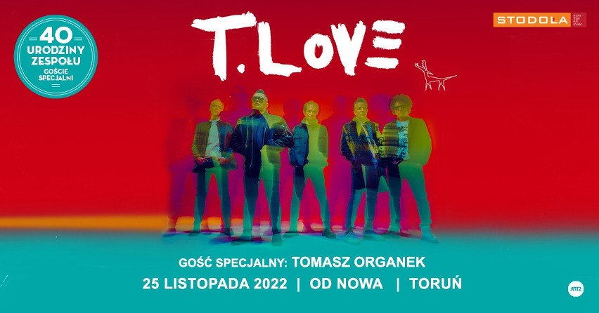 Toruń. Jubileuszowy koncert T.Love w klubie "Od Nowa". Gościnnie zagra Tomek Organek