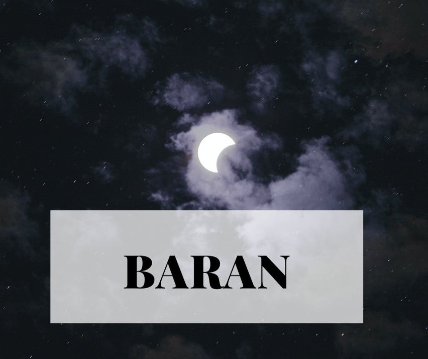 Baran (21.03-19.04)...