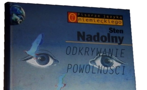 Sten Nadolny, „Odkrywanie powolności”, Wydawnictwo Literackie, Kraków 1998, str. 370