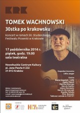 Tomek Wachnowski. 30stka po krakowsku