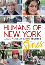 Brandon Stanton – Humans of New York. Ludzie Nowego Jorku: Historie