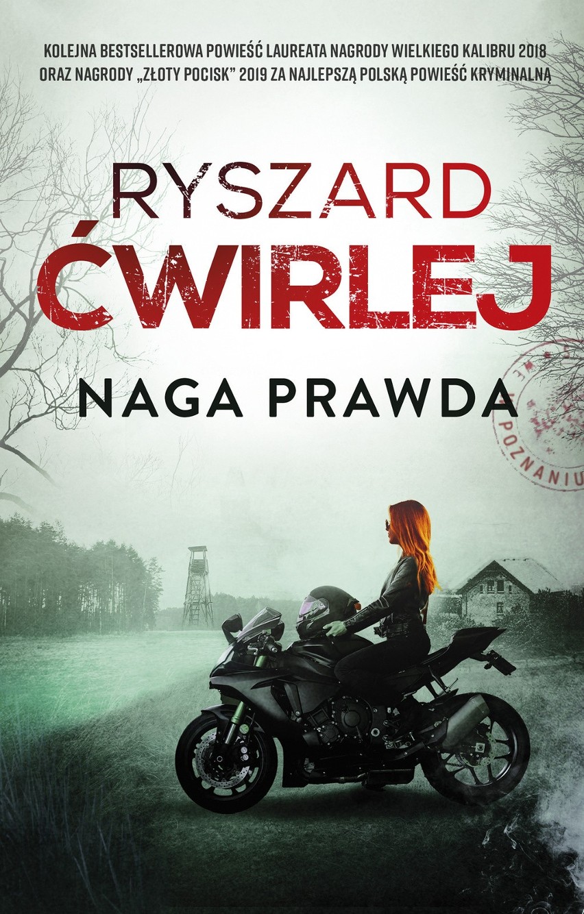 Ryszard Ćwirlej, „Naga prawda”, Wydawnictwo Muza, Warszawa...