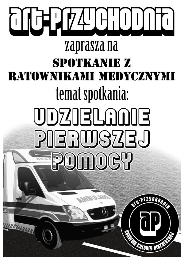 Art-Przychodnia w Sokółce zaprasza na cykl bezpłatnych wykładów o udzielaniu pierwszej pomocy